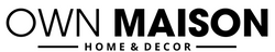 Own Maison